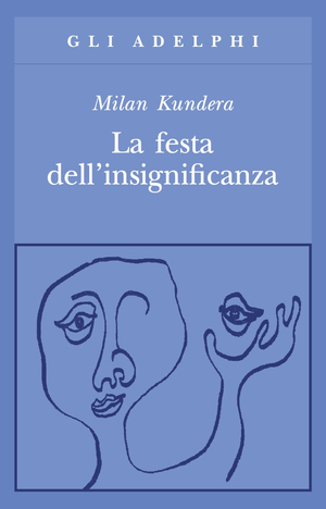 Copertina del volume: La festa dell’insignificanza