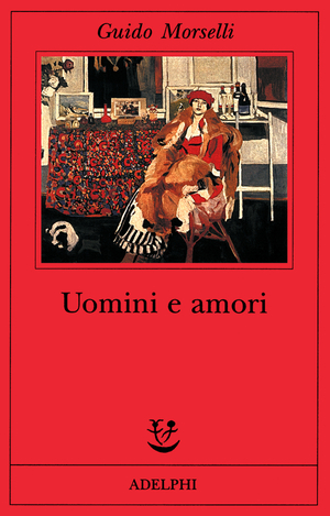 Copertina del volume: Uomini e amori