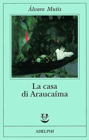 Copertina del volume: La casa di Araucaíma