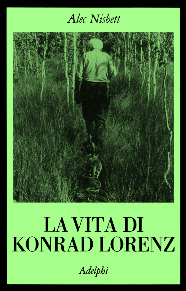 Copertina del volume: La vita di Konrad Lorenz