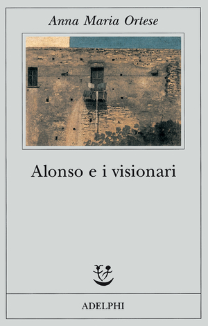 Copertina del volume: Alonso e i visionari