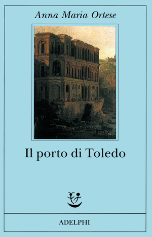 Copertina del volume: Il porto di Toledo