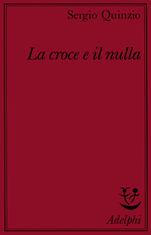 Copertina del volume: La croce e il nulla