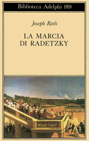 Copertina del volume: La Marcia di Radetzky