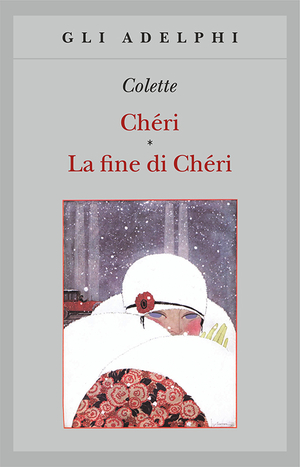 Copertina del volume: Chéri • La fine di Chéri