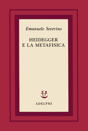 Copertina del volume: Heidegger e la metafisica