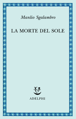 Copertina del volume: La morte del sole