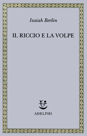 Copertina del volume: Il riccio e la volpe