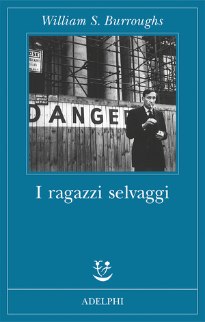 Copertina del volume: I ragazzi selvaggi
