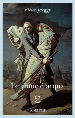 Copertina del volume: Le statue d’acqua