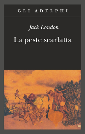 Copertina del volume: La peste scarlatta