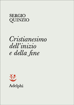 Copertina del volume: Cristianesimo dell’inizio e della fine