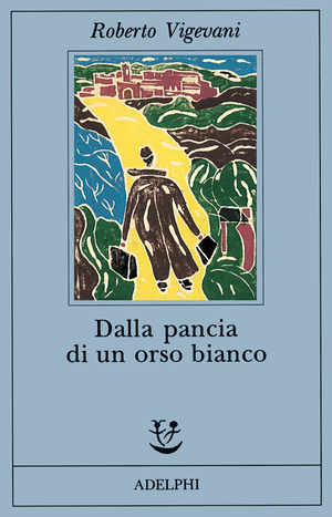 Copertina del volume: Dalla pancia di un orso bianco