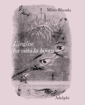 Copertina del volume: L’inglese ha visto la bifora