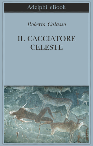 Copertina del volume: Il Cacciatore Celeste