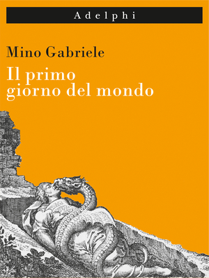 Copertina del volume: Il primo giorno del mondo