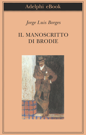 Copertina del volume: Il manoscritto di Brodie