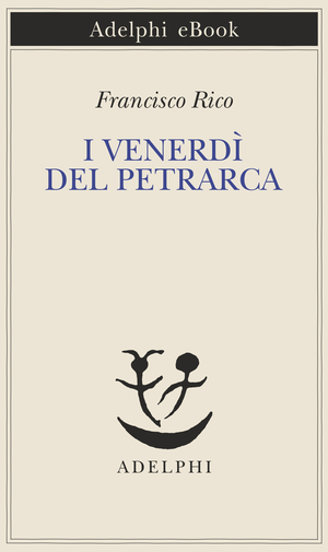 Copertina del volume: I venerdì del Petrarca