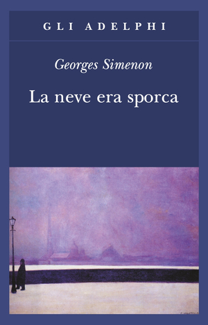 Copertina del volume: La neve era sporca