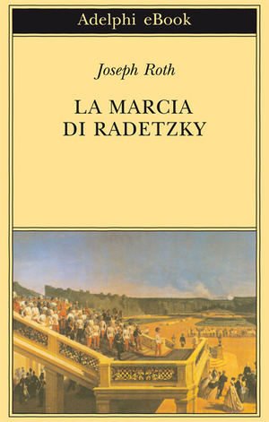 Copertina del volume: La Marcia di Radetzky