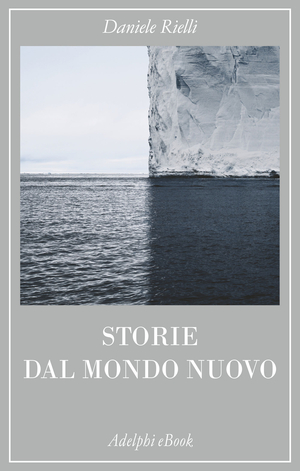 Copertina del volume: Storie dal mondo nuovo