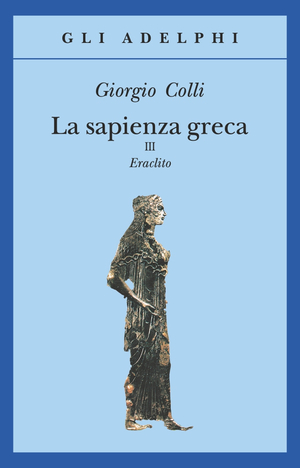 Copertina del volume: La sapienza greca, III