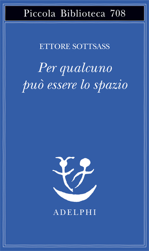 Copertina del volume: Per qualcuno può essere lo spazio