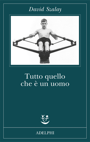 Copertina del volume: Tutto quello che è un uomo