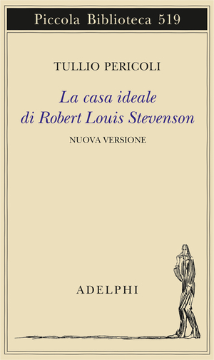 Copertina del volume: La casa ideale di Robert Louis Stevenson