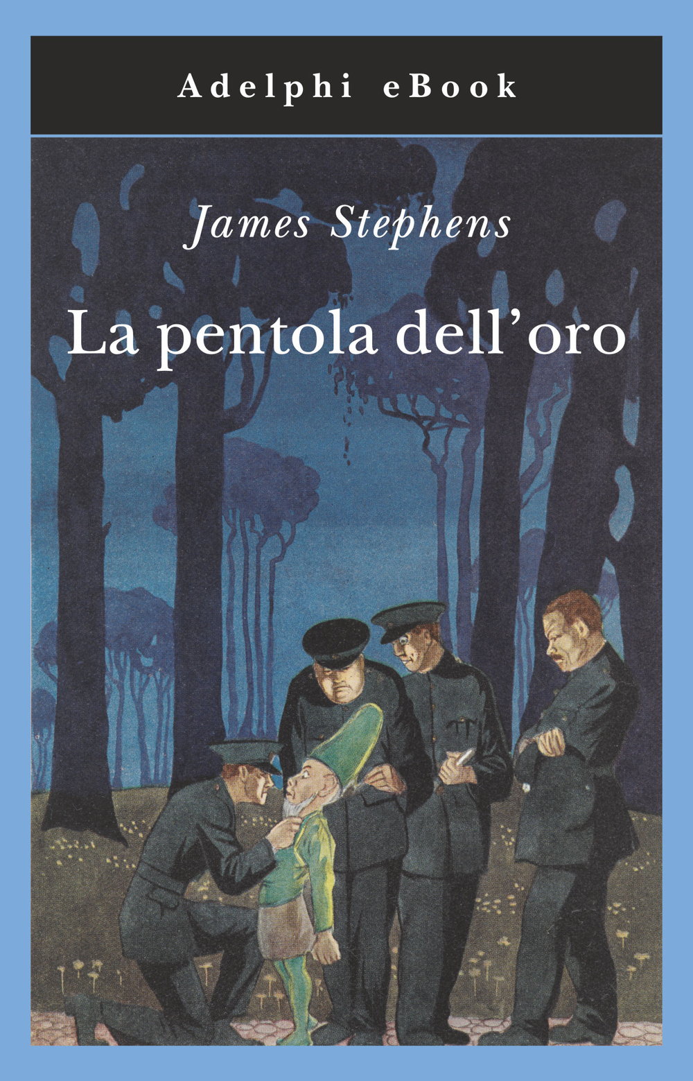 Copertina del volume: La pentola dell'oro