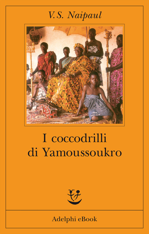 Copertina del volume: I coccodrilli di Yamoussoukro