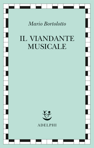 Copertina del volume: Il viandante musicale