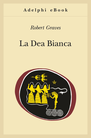 Copertina del volume: La Dea Bianca