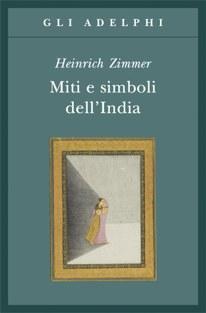 Copertina del volume: Miti e simboli dell’India