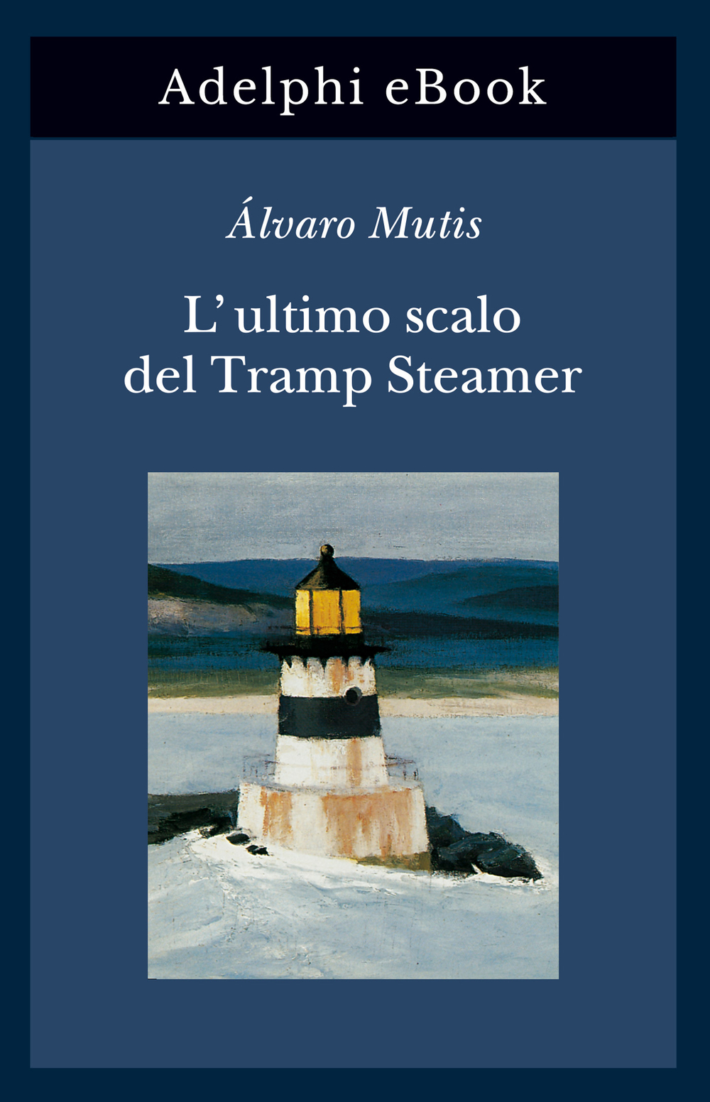 Copertina del volume: L’ultimo scalo del Tramp Steamer