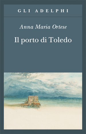 Copertina del volume: Il porto di Toledo