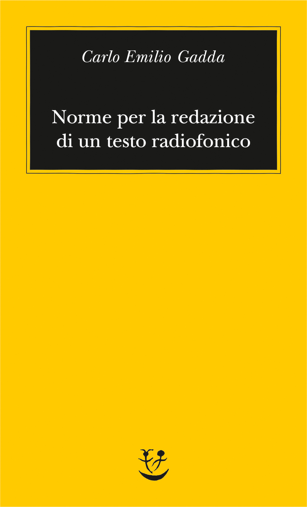 Copertina del volume: Norme per la redazione di un testo radiofonico