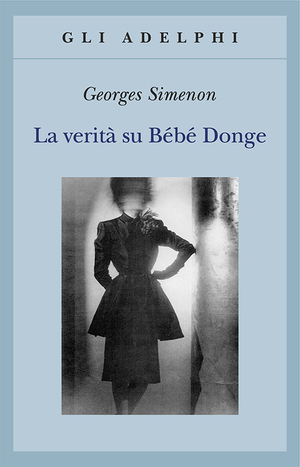 Copertina del volume: La verità su Bébé Donge