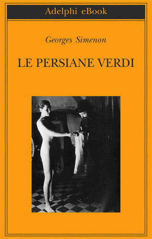 Copertina del volume: Le persiane verdi