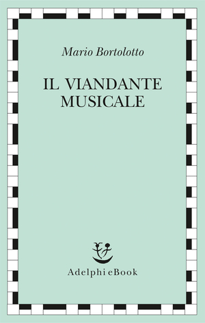 Copertina del volume: Il viandante musicale