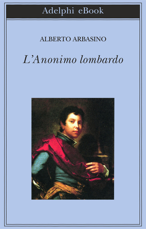Copertina del volume: L’Anonimo lombardo