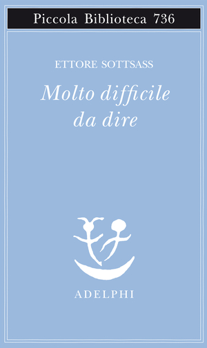 Copertina del volume: Molto difficile da dire
