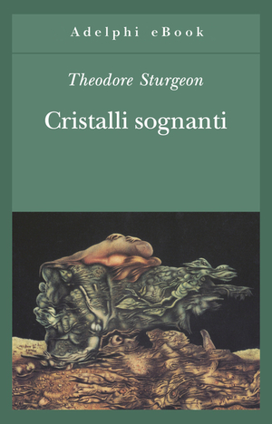 Copertina del volume: Cristalli sognanti