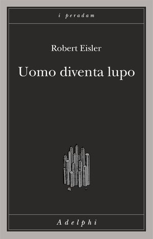Copertina del volume: Uomo diventa lupo