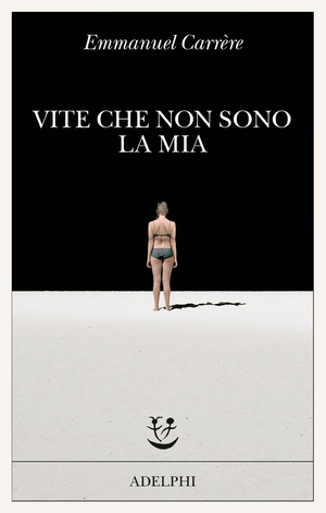 Copertina del volume: Vite che non sono la mia
