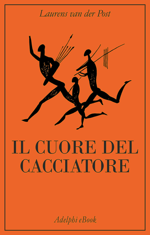 Copertina del volume: Il cuore del cacciatore