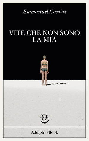 Copertina del volume: Vite che non sono la mia