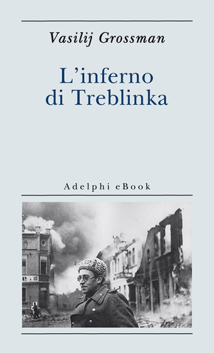 Copertina del volume: L’inferno di Treblinka