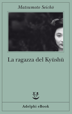 Copertina del volume: La ragazza del Kyūshū