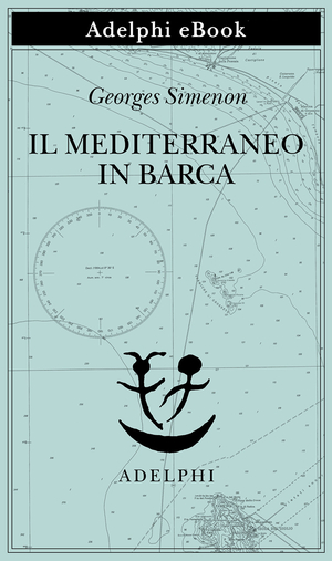 Copertina del volume: Il Mediterraneo in barca